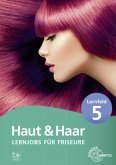 Lernjobs für Friseure - Lernfeld 5 Lernjobs für Friseure - Lernfeld 5