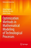 Optimization Methods in Mathematical Modeling of Technological Processes