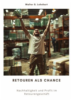 Retouren als Chance - Lehnhart, Walter S.