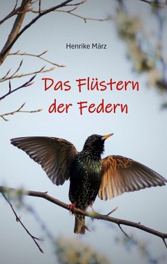 Das Flüstern der Federn - März, Henrike