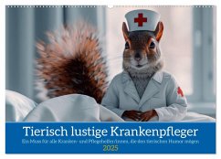 Tierisch lustige Krankenpfleger (Wandkalender 2025 DIN A2 quer), CALVENDO Monatskalender