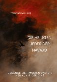 Die heiligen Lieder der Navajo