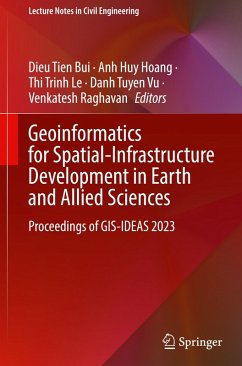 Geoinformatics for Spatial-Infrastructure Development in Earth and Allied Sciences