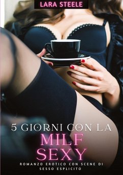 Cover 5 Giorni con la Milf Sexy