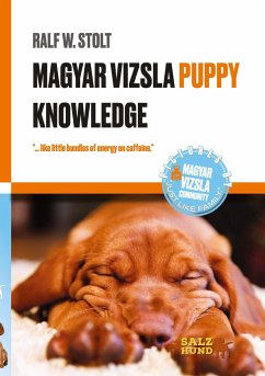 Magyar Vizsla PUPPIES Knowledge - Stolt, Ralf W.