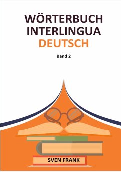 Wörterbuch Interlingua - Deutsch - Frank, Sven