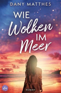 Wie Wolken im Meer - Matthes, Dany