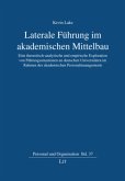 Laterale Führung im akademischen Mittelbau