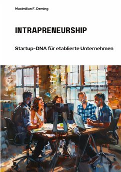 Intrapreneurship - Deming, Maximilian F.