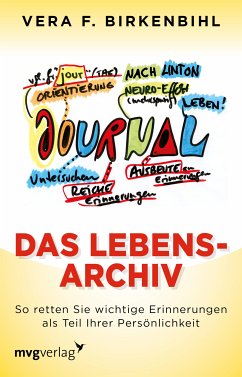 Das Lebensarchiv (eBook, PDF) - Birkenbihl, Vera F.