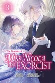 The Troubles of Miss Nicola the Exorcist: Volume 3 (eBook, ePUB)