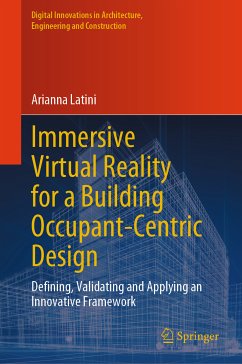 Immersive Virtual Reality for a Building Occupant-Centric Design (eBook, PDF) - Latini, Arianna