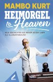 Heimorgel to Heaven (eBook, ePUB)