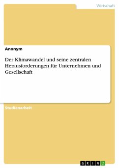 Der Klimawandel und seine zentralen Herausforderungen für Unternehmen und Gesellschaft (eBook, PDF)