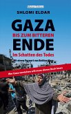 GAZA - bis zum bitteren Ende (eBook, ePUB)