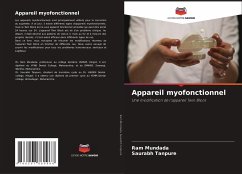 Appareil myofonctionnel - Mundada, Ram; Tanpure, Saurabh