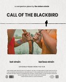 Call of the Blackbird Call of the Blackbird