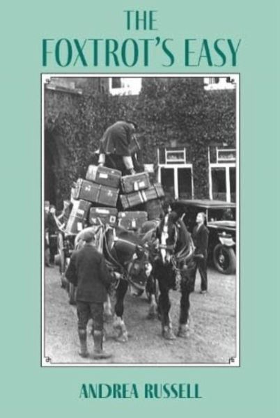 The Foxtrot's Easy The Foxtrot's Easy