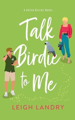 Talk Birdie to Me - Landry, Leigh