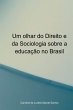 Um Olhar Do Direito E Da Sociologia... - Bild 1