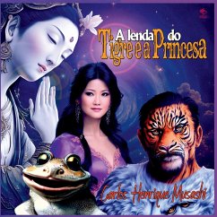 A Lenda Do Tigre E A Princesa - Carlos, Musashi