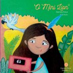 O Mini Lion O Mini Lion