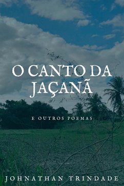 O Canto Da Jaçanã - Johnathan, Silva