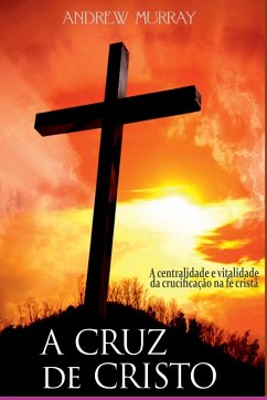 A Cruz De Cristo - Andrew, Murray