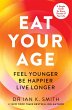 Eat Your Age - Bild 1
