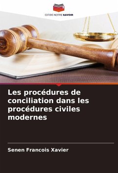 Cover Les procédures de conciliation dans les procédures civiles modernes