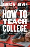 How to Teach College