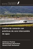 Cultivo de camarón con prácticas de cero intercambio de agua