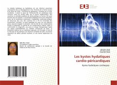 Les kystes hydatiques cardio-péricardiques - Ben Jmaà, Hèla;Bouassida, Abir;Ben Jmaà, Tarak