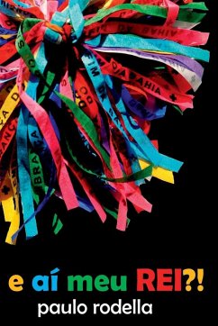 E Aí Meu Rei?! - Paulo, Rodella