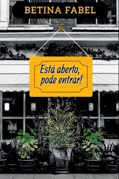 Está Aberto, Pode Entrar! - Betina, Fabel