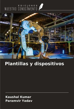 Plantillas y dispositivos - Kumar, Kaushal; Yadav, Paramvir