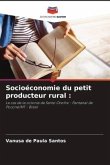 Socioéconomie du petit producteur rural :