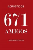 671 Amigos