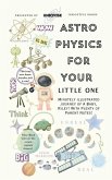 Astrophysics For Your Little One