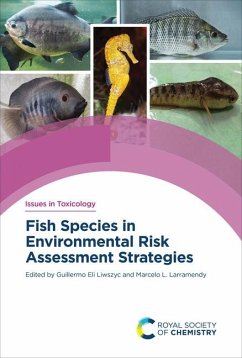 Cover Fish Species in Environmental Risk Assessment Strategies