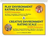 Play Environment Rating Scale (Pers) & Creative Environment Rating Scale (Cers)