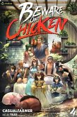 Beware of Chicken 4