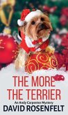 The More the Terrier The More the Terrier