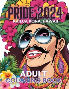 Cover Pride 2024 Kailua Kona, Hawaii Adult Coloring Book