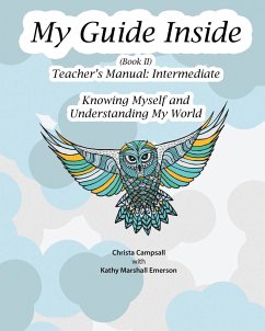 My Guide Inside (Book II) Intermediate Teacher's Manual - Campsall, Christa