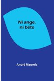 Ni ange, ni bête