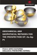 GEOCHIMICAL AND GEOPHYSICAL METHODS FOR... - Bild 1