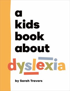 Cover A Kids Book about Dyslexia