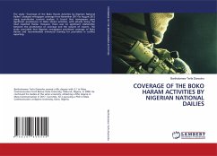 COVERAGE OF THE BOKO HARAM ACTIVITIES BY NIGERIAN NATIONAL DAILIES - Dansoho, Bartholomew Terfa