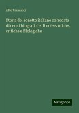 Storia del sonetto italiano corredata di cenni biografici e di note storiche, critiche e filologiche